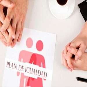 Como implantar un plan de igualdad en la empresa